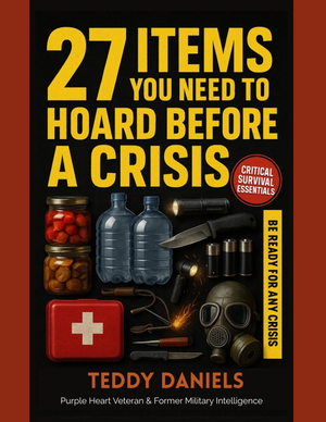 27 Items You Need to Hoard Before a Crisis